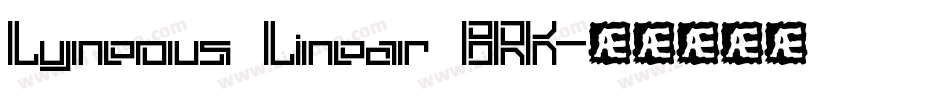 Lyneous Linear BRK字体转换